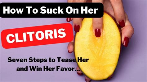 suck her clitoris